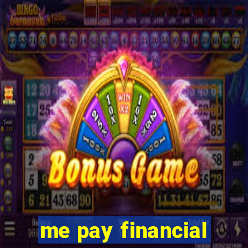 me pay financial